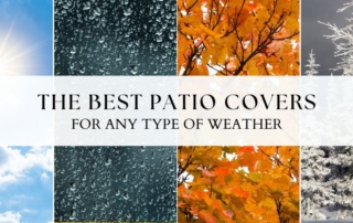 best patio covers for bad weather