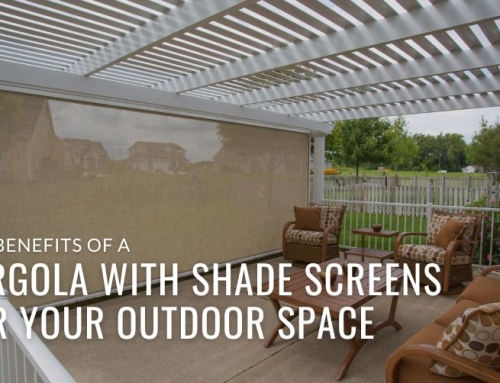 The Benefits of a Pergola with Shade Screens for Your Patio
