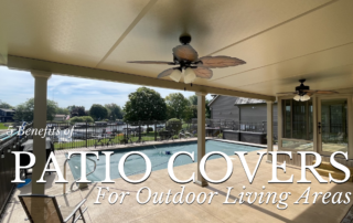 benefits of patio covers
